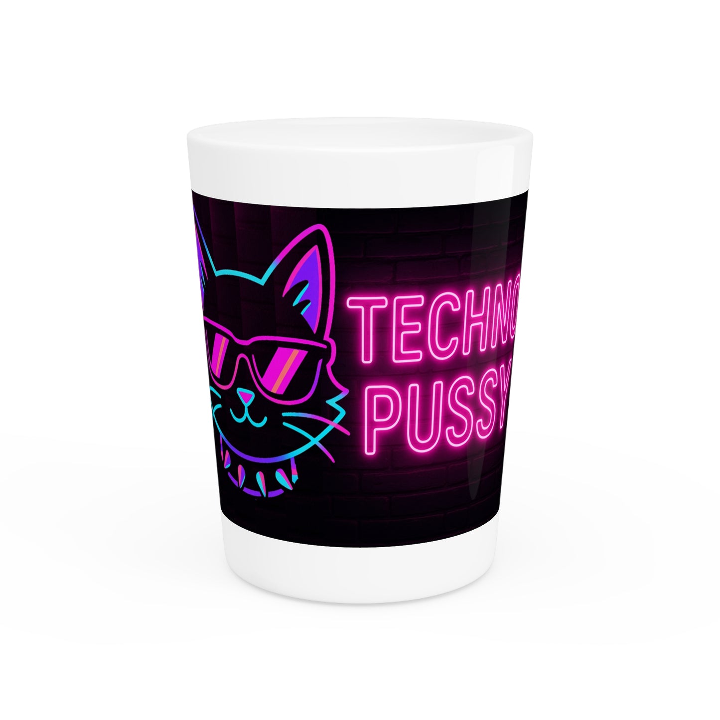 Techno PUSSY Shot Glass – National Cat Day Edition 🐾